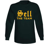 Oakland Sell The Team Oakland Baseball Fan T Shirt