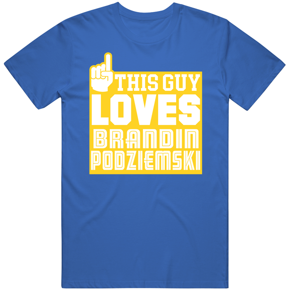 Brandin Podziemski This Guy Loves Golden State Basketball Fan T Shirt