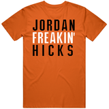 Jordan Hicks Freakin San Francisco Baseball Fan V2 T Shirt