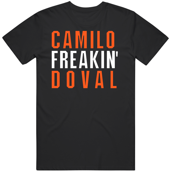 Camilo Doval Freakin San Francisco Baseball Fan T Shirt