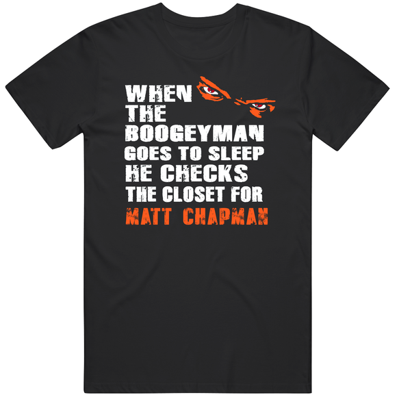 Matt Chapman Boogeyman San Francisco Baseball Fan T Shirt