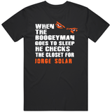 Jorge Solar Boogeyman San Francisco Baseball Fan T Shirt