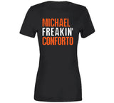 Michael Conforto Freakin San Francisco Baseball Fan T Shirt