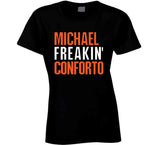 Michael Conforto Freakin San Francisco Baseball Fan T Shirt