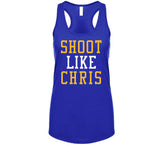 Chris Paul Shoot Like Chris Golden State Basketball Fan T Shirt