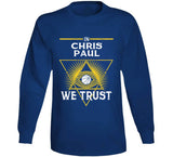 Chris Paul We Trust Golden State Basketball Fan T Shirt