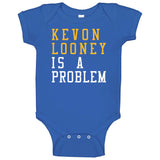 Kevon Looney Is A Problem Golden State Basketball Fan T Shirt