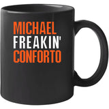 Michael Conforto Freakin San Francisco Baseball Fan T Shirt