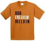 Bob Melvin Freakin San Francisco Baseball Fan V2 T Shirt