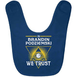 Brandin Podziemski We Trust Golden State Basketball Fan T Shirt