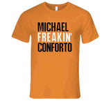 Michael Conforto Freakin San Francisco Baseball Fan V2 T Shirt