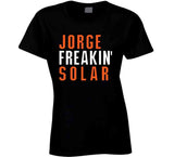 Jorge Solar Freakin San Francisco Baseball Fan T Shirt