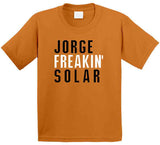 Jorge Solar Freakin San Francisco Baseball Fan V2 T Shirt