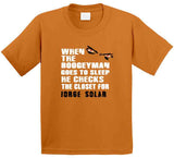 Jorge Solar Boogeyman San Francisco Baseball Fan V2 T Shirt