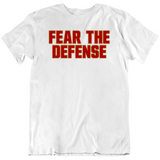 Fear The Defense San Francisco Football Fan T Shirt