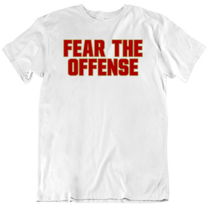 Fear The Offense San Francisco Football Fan V2 T Shirt