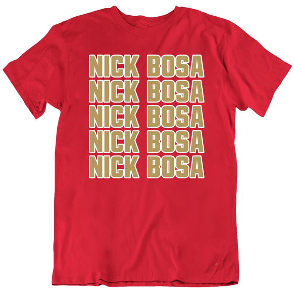 Nick Bosa X5 San Francisco Football Fan T Shirt