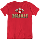 Nick Bosa Bosaman San Francisco Football Fan T Shirt