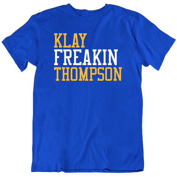 Klay Thompson Freakin Golden State Basketball Fan T Shirt