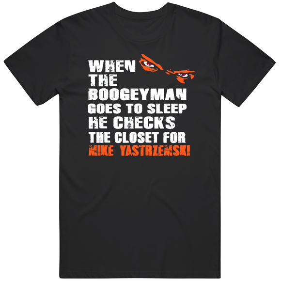 Mike Yastrzemski Boogeyman San Francisco Baseball Fan T Shirt