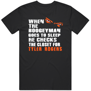 Tyler Rogers Boogeyman San Francisco Baseball Fan T Shirt