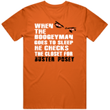 Buster Posey Boogeyman San Francisco Baseball Fan V2 T Shirt
