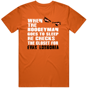 Evan Longoria Boogeyman San Francisco Baseball Fan V2 T Shirt