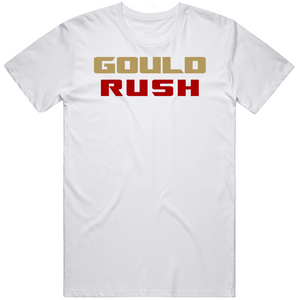 Robbie Gould Rush San Francisco Football Fan V2 T Shirt