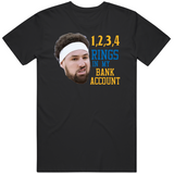 Klay Thompson 4 Rings In My Bank Golden State Basketball Fan V3 T Shirt