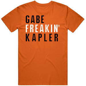 Gabe Kapler Freakin San Francisco Baseball Fan T Shirt