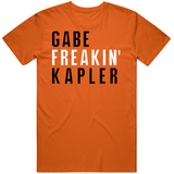 Gabe Kapler Freakin San Francisco Baseball Fan T Shirt