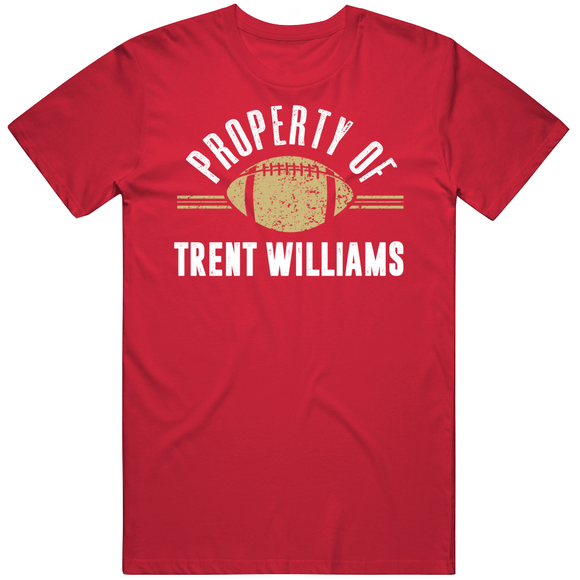 Trent Williams Property Of San Francisco Football Fan T Shirt