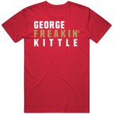 George Kittle X5 San Francisco Football Fan T Shirt