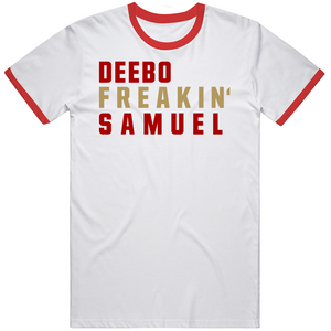 Deebo Samuel Freakin San Francisco Football Fan V3 T Shirt