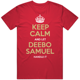 Deebo Samuel Keep Calm San Francisco Football Fan T Shirt