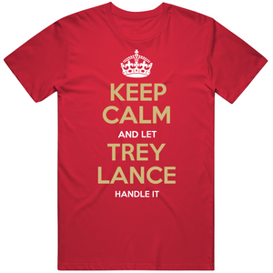 Trey Lance Keep Calm San Francisco Football Fan T Shirt