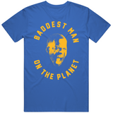 Draymond Green Baddest Man Golden State Basketball Fan T Shirt