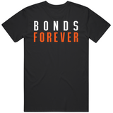 Barry Bonds Forever San Francisco Baseball Fan T Shirt