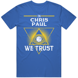 Chris Paul We Trust Golden State Basketball Fan T Shirt