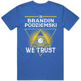 Brandin Podziemski We Trust Golden State Basketball Fan T Shirt