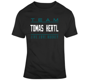 Tomas Hertl Team Live Love Hockey San Jose Hockey Fan T Shirt
