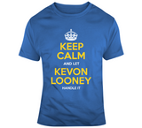 Kevon Looney Keep Calm Golden State Basketball Fan T Shirt