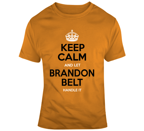 Brandon Belt Keep Calm San Francisco Baseball Fan T Shirt