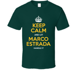 Marco Estrada Keep Calm Oakland Baseball Fan T Shirt