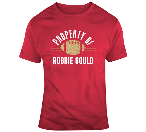 Robbie Gould Property Of San Francisco Football Fan T Shirt