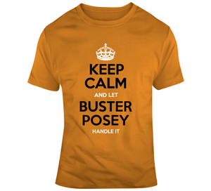 Buster Posey Keep Calm San Francisco Baseball Fan T Shirt