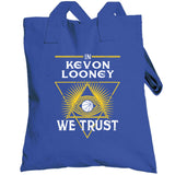 Kevon Looney We Trust Golden State Basketball Fan T Shirt
