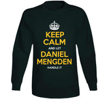 Daniel Mengden Keep Calm Oakland Baseball Fan T Shirt