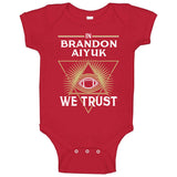 Brandon Aiyuk We Trust San Francisco Football Fan T Shirt