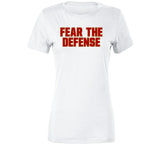 Fear The Defense San Francisco Football Fan T Shirt